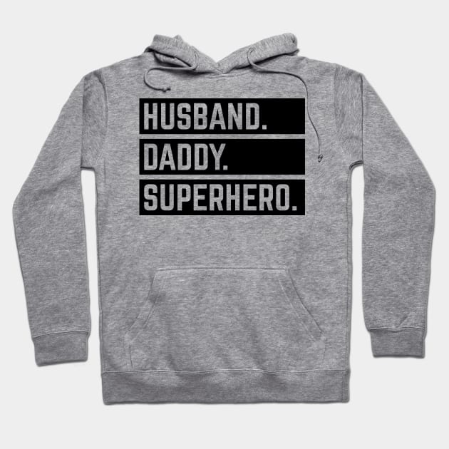 Husband Daddy Superhero (Super Dad / Superdaddy / Black) Hoodie by MrFaulbaum